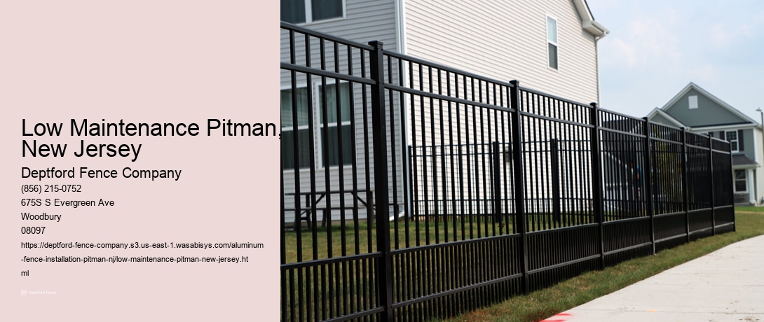 Low Maintenance Pitman, New Jersey